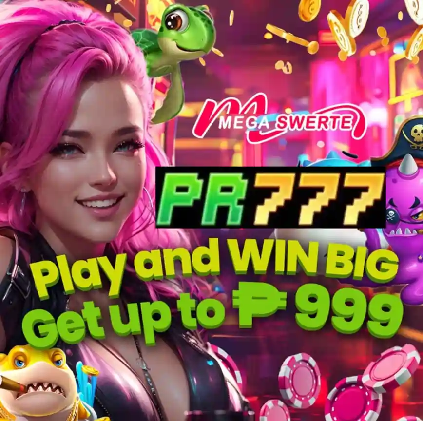 PR777 Play and Win Big Get up to P999